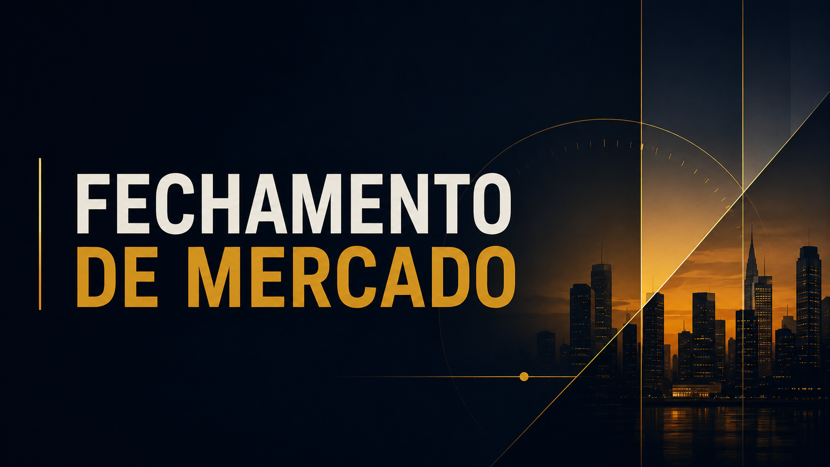 Capa Fechamento de Mercado